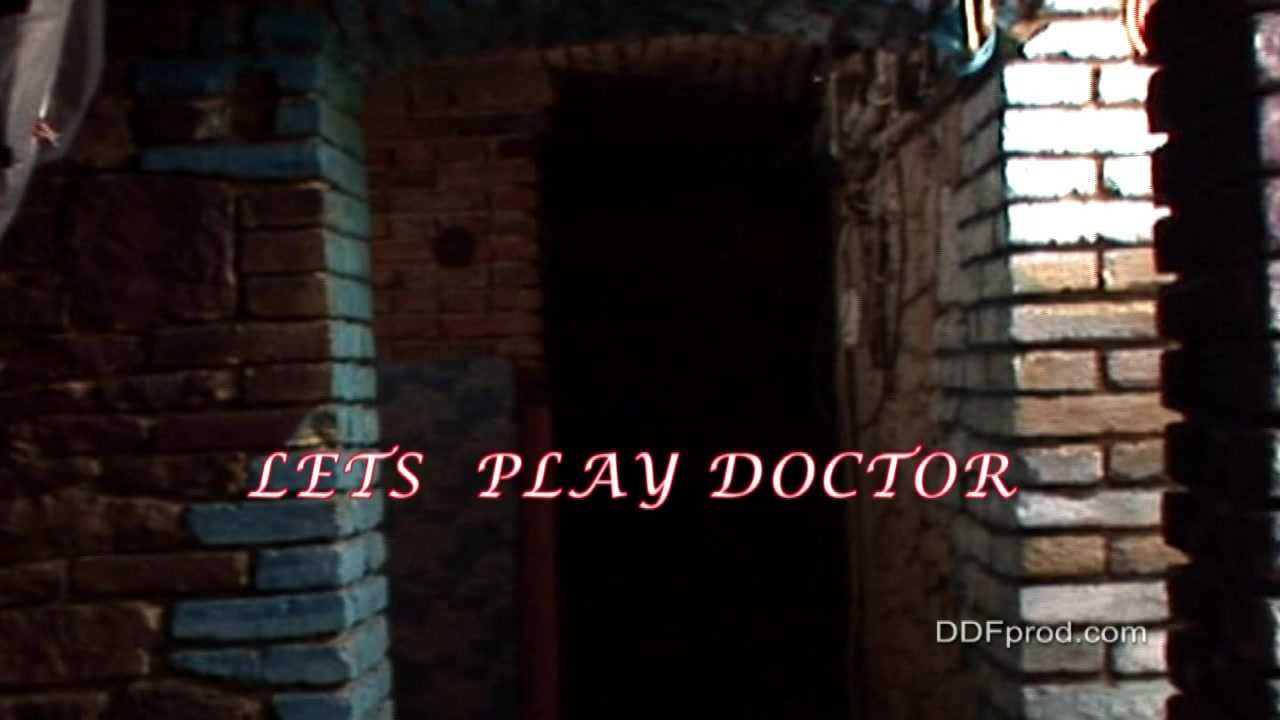 Lets play doctor!